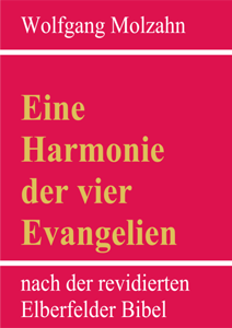 Eine Harmonie der vier Evangelien