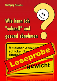Leseprobe: Wie kann ich schnell und gesund abnehmen?